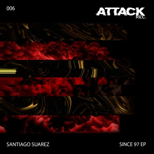 Santiago Suarez - Since 97 [ATK007]